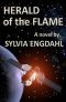 [The Rising Flame 02] • Herald of the Flame (The Rising Flame Book 2)